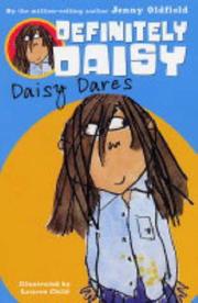 Cover of: Daisy Dares (Definitely Daisy) by Jenny Oldfield