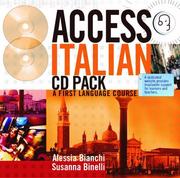 Cover of: Access Italian (Access Languages) by Alessia Bianchi, Susanna Binelli