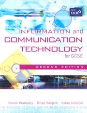 Cover of: Information & Communication Technology for Ocr Gcse by Denise Walmsley, Brian Sargent