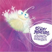 Cover of: Bouncy Monster ((Not So) Scary Monsters)