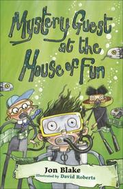 Cover of: Mystery Guest at the House of Fun