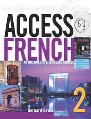 Cover of: Access French 2 by Bernard Grosz