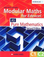 Cover of: Modular Maths for Edexcel: Pure Mathematics: Core 1 and 2 (Modular Maths for Edexcel)