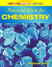 Cover of: Advanced Level Practical Work for Chemistry