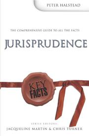 Cover of: Jurisprudence (Key Facts Law S.) by Peter Halstead