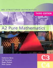 Cover of: MEI A2 Pure Mathematics (MEI Structured Mathematics (A+AS Level))