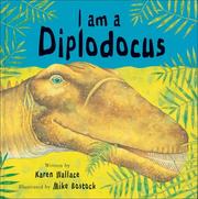 Cover of: I Am A Diplodocus (Dinosaur Picture Books)