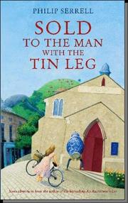 Cover of: Sold to the Man with the Tin Leg by Philip Serrell       