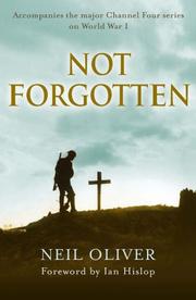 Cover of: Not Forgotten by Neil Oliver        