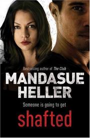 Cover of: Shafted by Mandasue Heller
