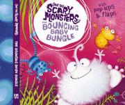 Cover of: The Bouncing Baby Bungle ((Not So) Scary Monsters)