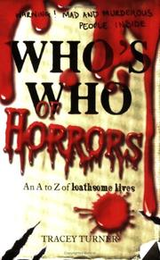 Cover of: Who's Who of Horrors by Tracey Turner
