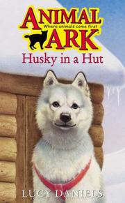 Cover of: Husky in a Hut (Animal Ark Series #55) (Animal Ark in the Arctic)