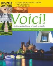 Cover of: Voici CD Complete Pack: An Intermediate Course in French for Adults (Hodder Arnold Publication)