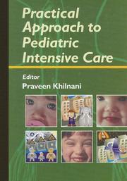 Cover of: Practical Approach to Pediatric Intensive Care