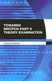 Cover of: Towards MRCPCH Part II: (Theory) Examination (Hodder Arnold Publication)