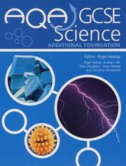 Cover of: Aqa Gcse Science Additional Foundation Student's Book (Aqa Gcse Science)