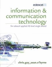 Cover of: Information & Communication Technology for Edexcel Applied As by Chris Guy, Sean O'byrne