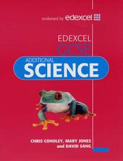 Cover of: Edexcel Gcse Science Additional Student's Book (Edexcel Gcse Science) by Chris Conoley, Mary Jones