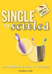 Cover of: Single to Settled (Get a Life!)