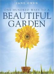 Cover of: One Hundred Ways to a Beautiful Garden