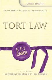 Cover of: Tort Law (Key Cases) by Chris Turner, Jacqueline Martin