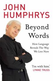 Beyond Words by John Humphrys