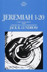 Cover of: Jeremiah 1-20: a new translation with introduction and commentary