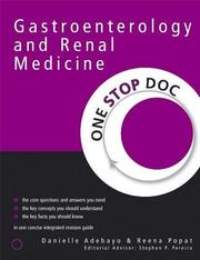 Cover of: One Stop Doc Gastroenterology and Renal Medicine (One Stop Doc) by Reena Popat, Danielle Adebayo