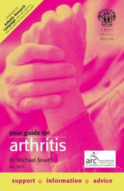 Cover of: Your Guide to Arthritis (Royal Society of Medicine) by Michael Snaith