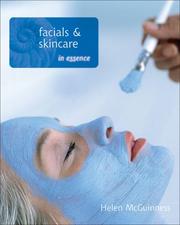 Cover of: Facials and Skincare in Essence (In Essence) by Helen McGuinness