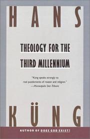 Cover of: Theology for the Third Millennium  by Hans Küng
