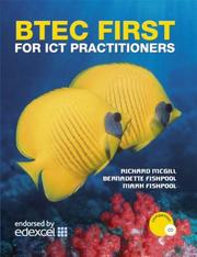 Cover of: BTEC First for ICT Practitioners by Richard McGill, Richard Fishpool