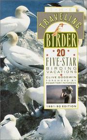 Cover of: The traveling birder: 20 five-star birding vacations