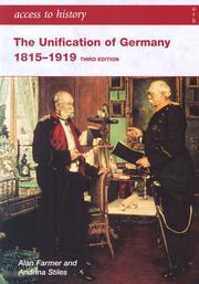Cover of: The Unification of Germany 1815-1919 (Access to History)