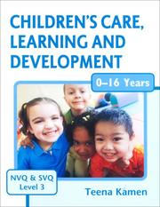Cover of: Children's Care, Learning and Development for NVQ and SVQ Level 3