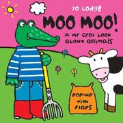 Cover of: Moo Moo (Mr.Croc) by Jo Lodge