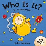 Cover of: Who Is It? It's a Spaceman (Who Is It) by Helen Webster