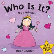 Cover of: Who Is It? It's a Princess (Who Is It)