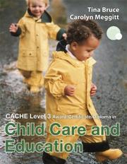 Cover of: CACHE Level 3 Diploma in Child Care and Education