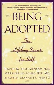 Cover of: Being adopted by David Brodzinsky