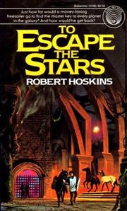 Cover of: To Escape the Stars by Robert Hoskins