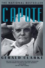 Cover of: Capote by Gerald Clarke, Gerald Clarke