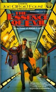 Cover of: The Essence of Evil: (#3) (Book Three of Angel's Luck)