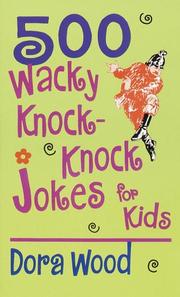 Cover of: 500 wacky knock-knock jokes