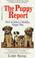 Cover of: Puppy Report