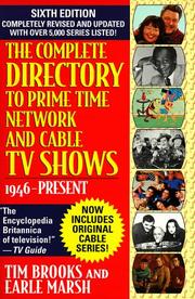 Cover of: Complete Directory to Prime Time Network and Cable TV Shows, Sixth Edition (6th ed, Revised)