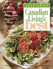 Cover of: VEGETABLES Canadian Living's Best