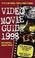 Cover of: Video Movie Guide 1998 (Annual)