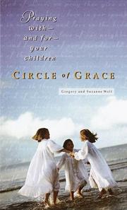 Cover of: Circle of Grace: Praying with--and for--Your Children